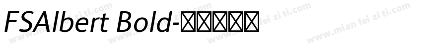 FSAlbert Bold字体转换